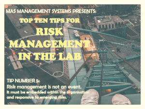 Risk management in the lab