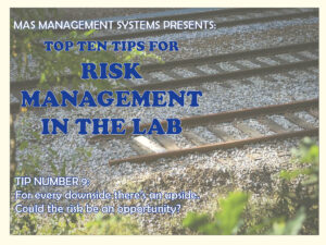 Risk management in the lab