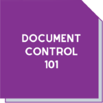 Document control is a primary key to quality